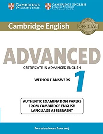 Cambridge English Advanced 1 for Revised Exam from 2015 Student's Book without Answers
