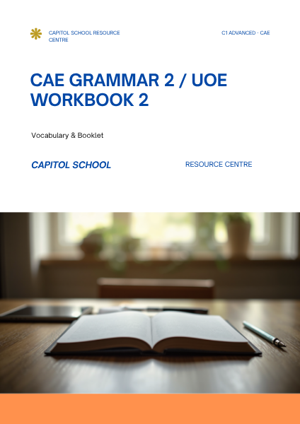 CAE Grammar 2 / UOE Workbook 2 & Vocabulary & Booklet