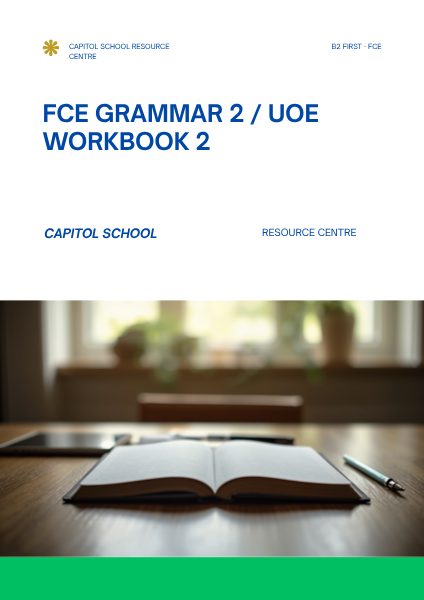 FCE Grammar 2 / UOE Workbook 2