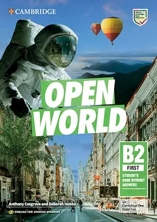 Open World B2 - First Student`s Book without Answers with Digital Pack English for Spanish Speakers
